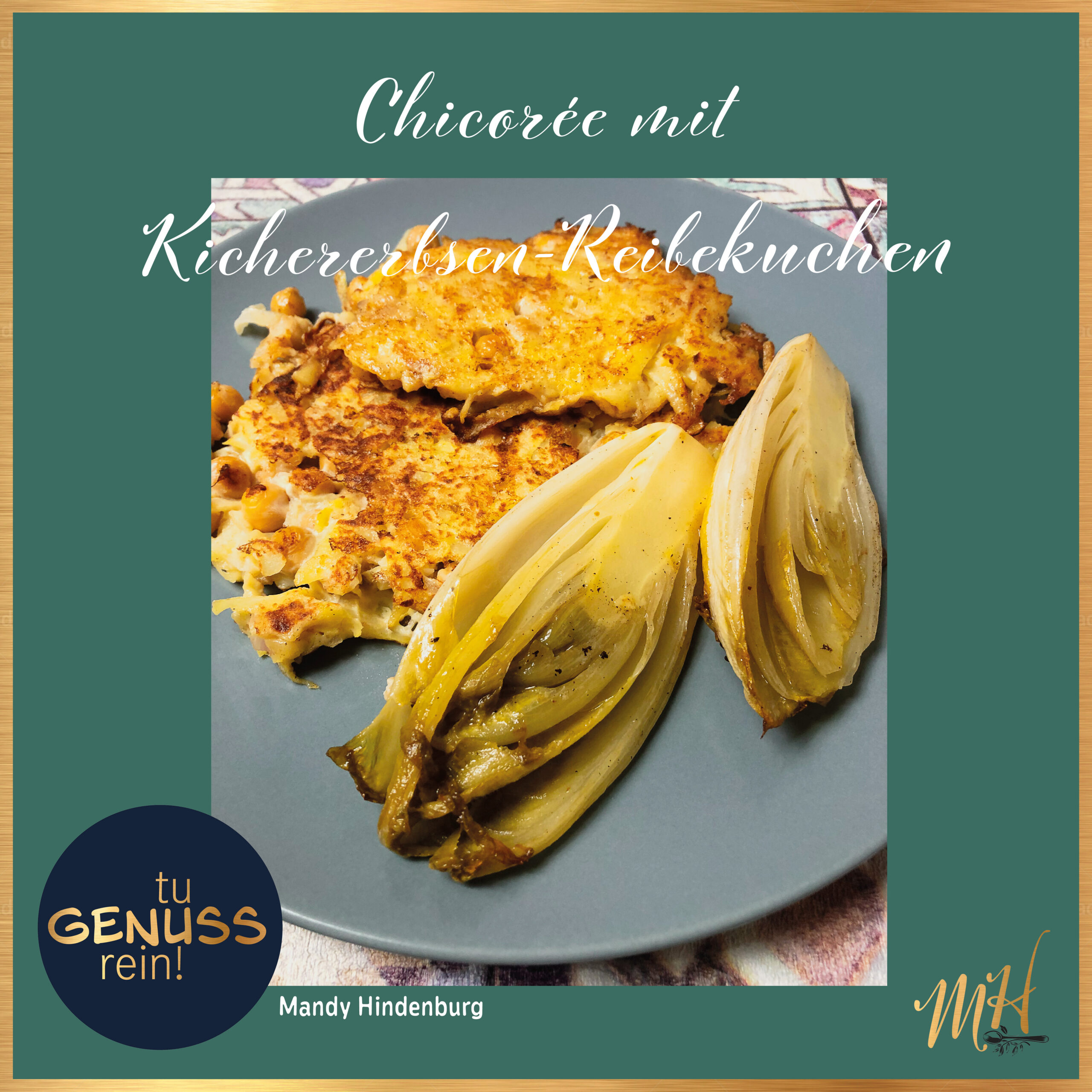 Chicorée mit Kichererbsen-Reibekuchen