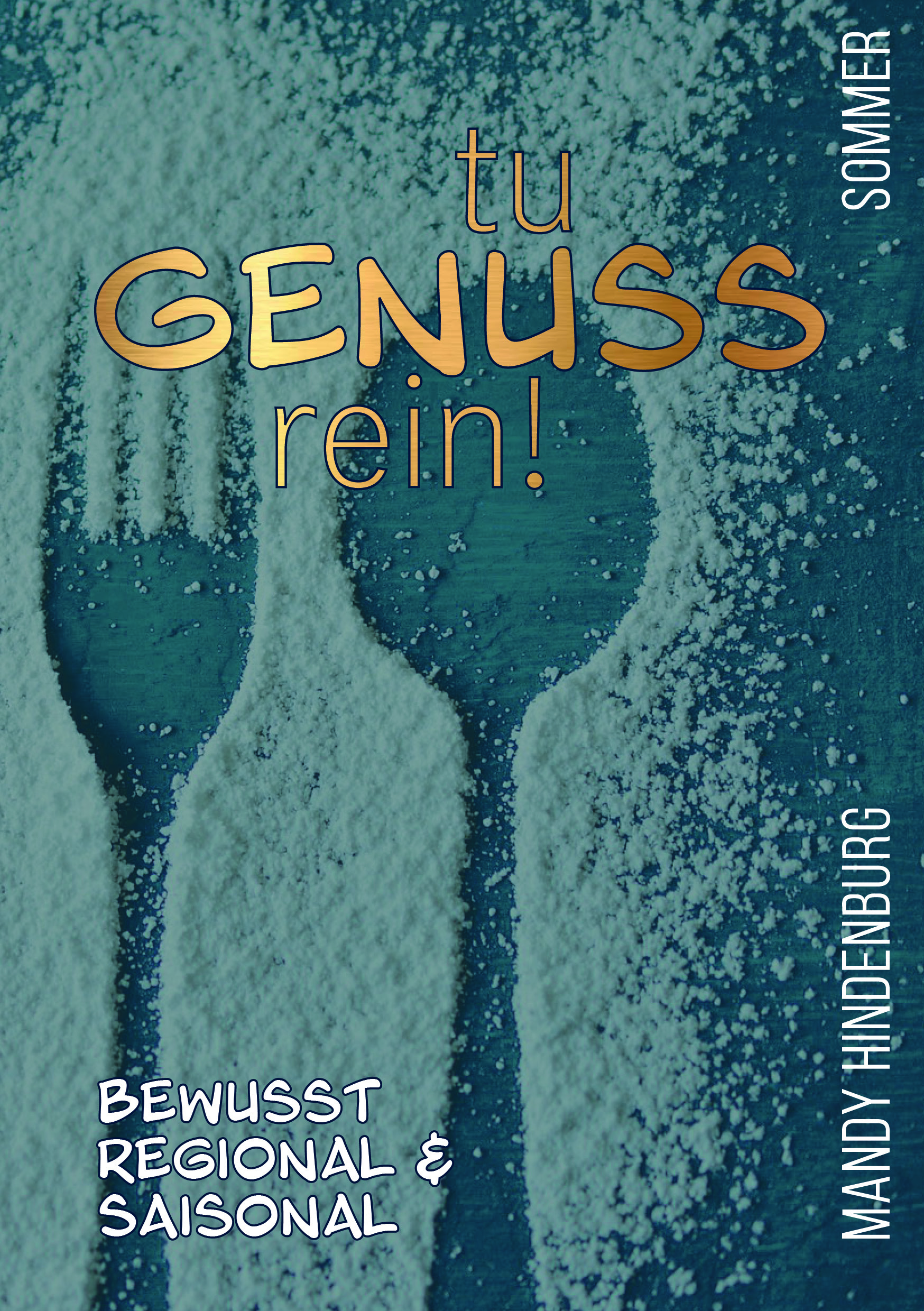 Tu Genuss rein! Sommer