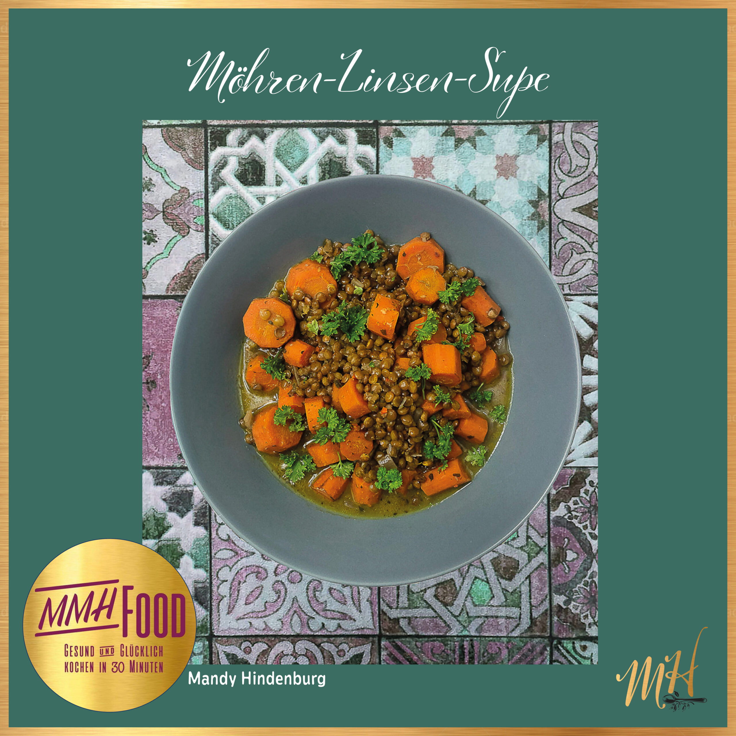 Möhren-Linsen-Suppe