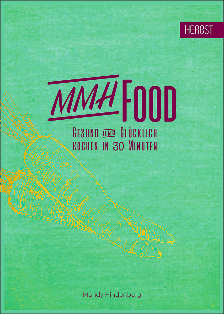 MMHFood Kochbuch Herbst