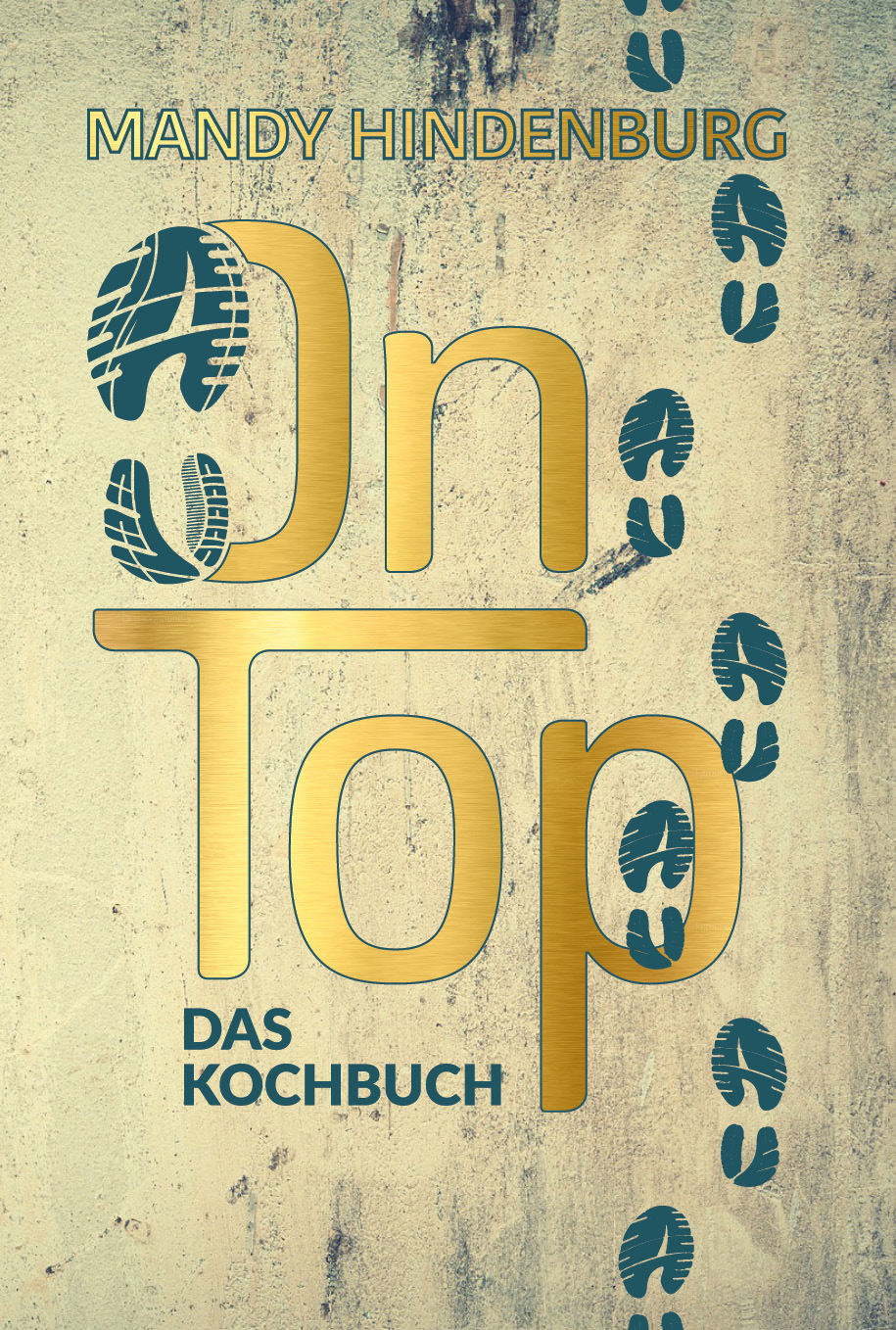 OnTop – Das Kochbuch