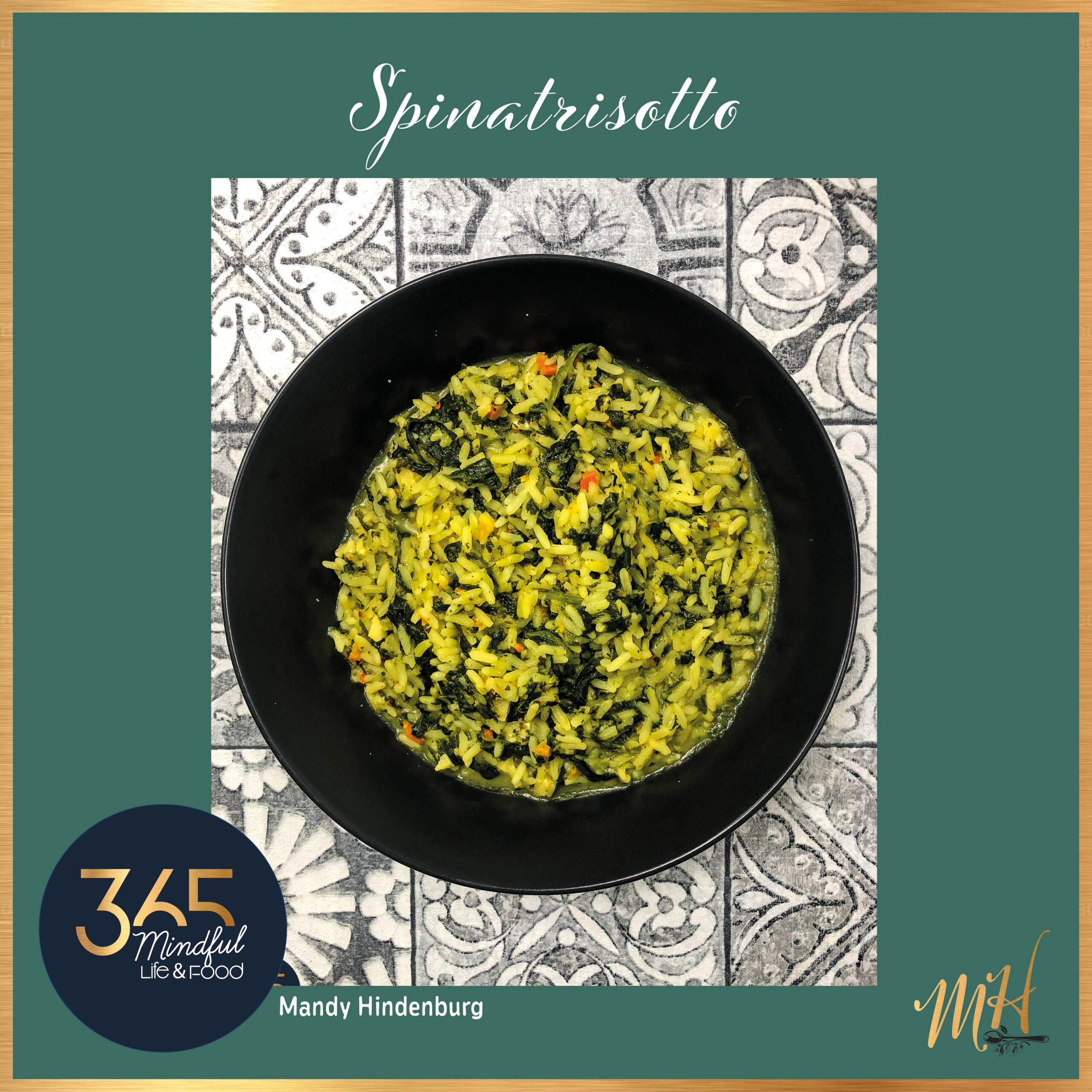 Rezeptkarte Spinatrisotto mit goldenem Rahmen, Zutatenliste und Zubereitungsschritten, aus dem Kochbuch OnTop